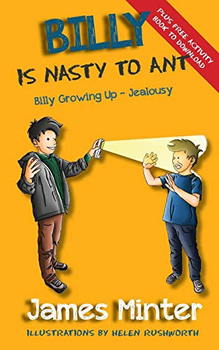 Billy Is Nasty To Ant Jealousy (billy Groing Up) (volume 3) [Paperback]