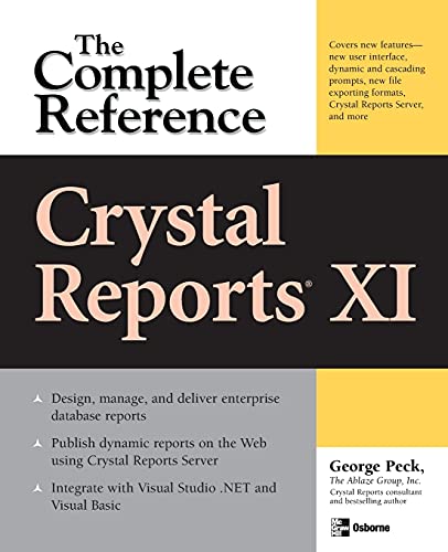 Crystal Reports XI The Complete Reference [Paperback]