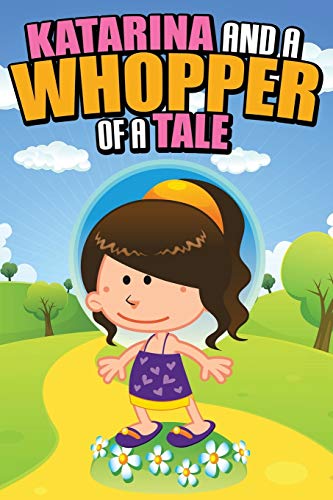 Katarina And A Whopper Of A Tale [Paperback]