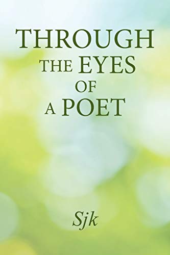 Through The Eyes Of A Poet [Paperback]