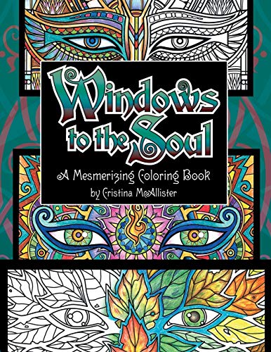 Windos To The Soul A Mesmerizing Coloring Book [Paperback]