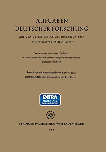 Aufgaben Deutscher Forschung: Auf dem Gebiet der Natur-, Ingenieur- und Gesellsc [Paperback]