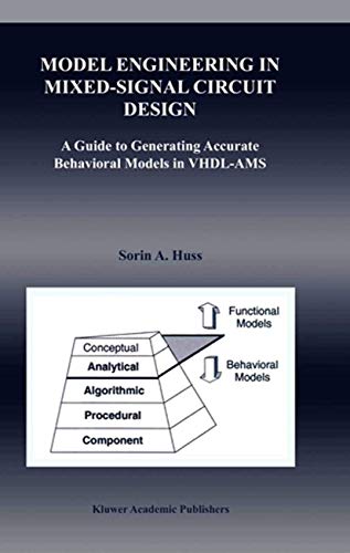 Model Engineering in Mixed-Signal Circuit Design: A Guide to Generating Accurate [Paperback]