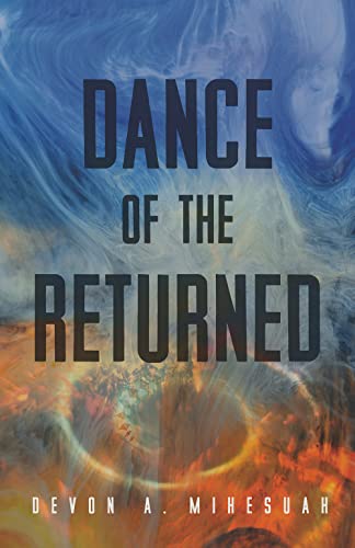 Dance of the Returned [Paperback]