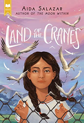 Land of the Cranes (Scholastic Gold) [Paperba