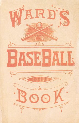 Ward's Baseball Book: How to Become a Player [Paperback]