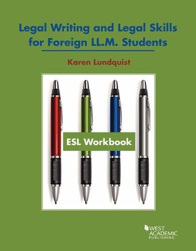 ESL Workbook, Legal Writing and Legal Skills for Foreign LL.M. Students [Paperback]