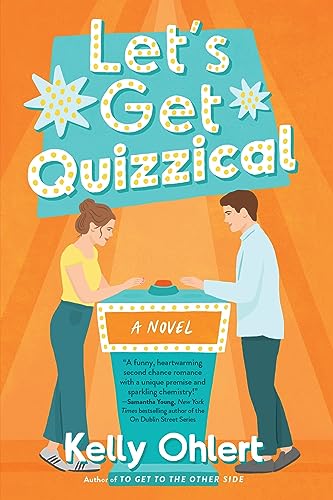 Let's Get Quizzical: A Novel [Paperback]