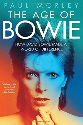 The Age of Bowie [Paperback]