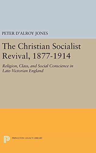 Christian Socialist Revival, 1877-1914 [Hardcover]