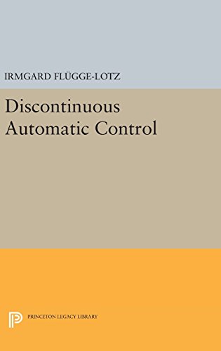 Discontinuous Automatic Control [Hardcover]