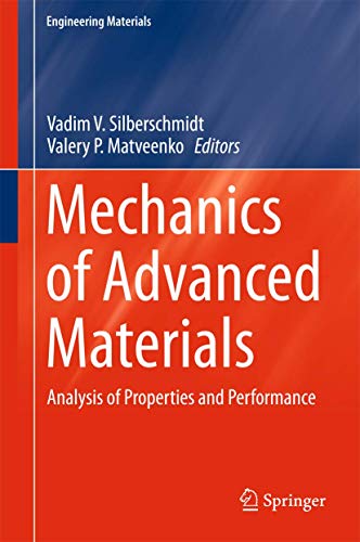 Mechanics of Advanced Materials: Analysis of Properties and Performance [Hardcover]