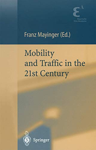 Mobility and Traffic in the 21st Century [Hardcover]