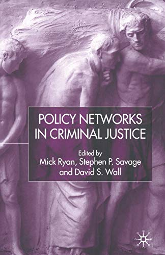 Policy Netorks in Criminal Justice [Paperback]