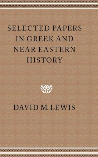 Selected Papers in Greek and Near Eastern History [Hardcover]