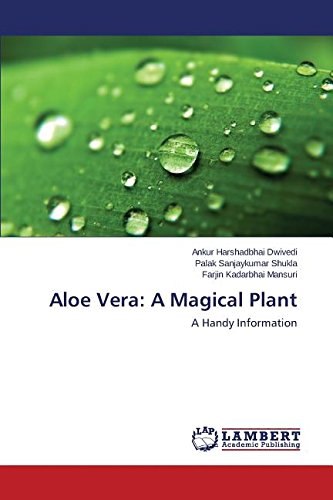 Aloe Vera A Magical Plant [Paperback]