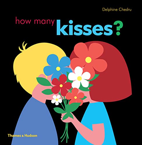 How Many Kisses? [Hardcover]