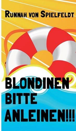 Blondinen Bitte Anleinen (german Edition) [Hardcover]