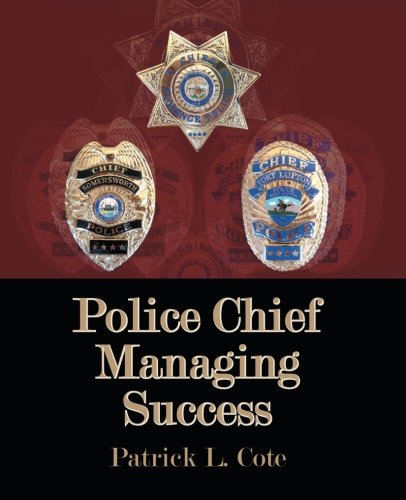 Police Chief Managing Success [Paperback]