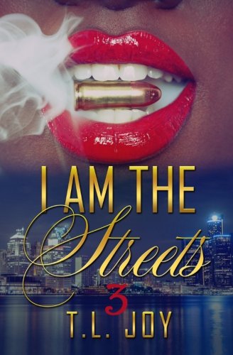 I Am The Streets 3 (volume 3) [Paperback]