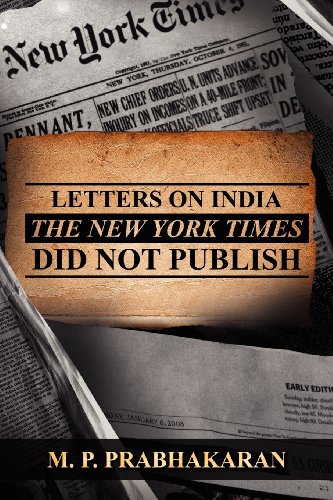 Letters On India The Ne York Times Did Not Publish [Paperback]