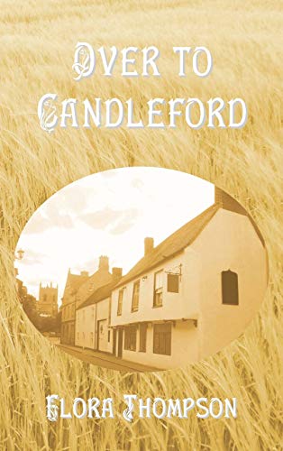 Over To Candleford [Hardcover]