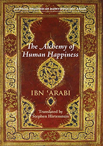 The Alchemy of Human Happiness [Paperback]