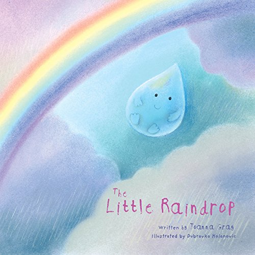 The Little Raindrop [Hardcover]