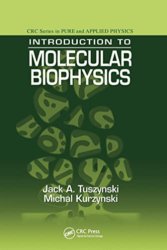 Introduction to Molecular Biophysics [Paperback]