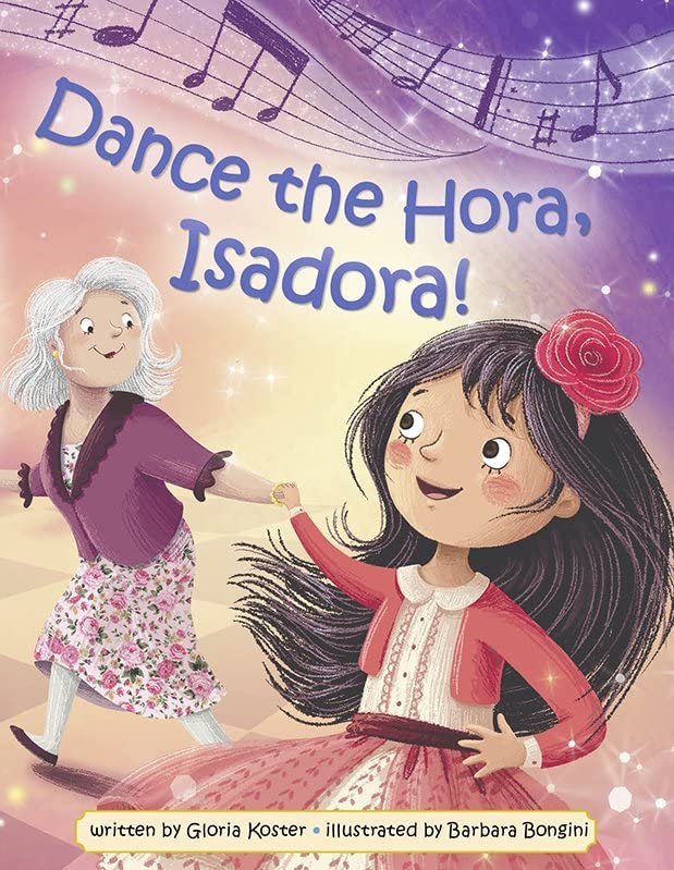 Dance the Hora, Isadora [Hardcover]