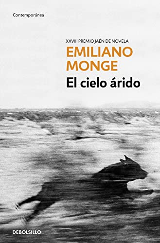 El cielo ?rido / The Arid Sky [Paperback]