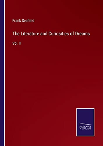 Literature And Curiosities Of Dreams