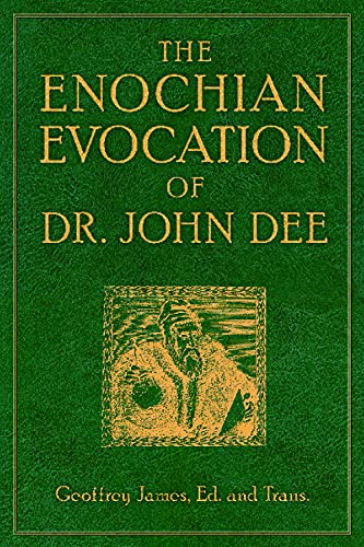 Enochian Evocation Of Dr. John Dee, The [Paperback]