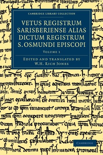 Vetus registrum Sarisberiense alias dictum registrum S. Osmundi Episcopi The Re [Paperback]