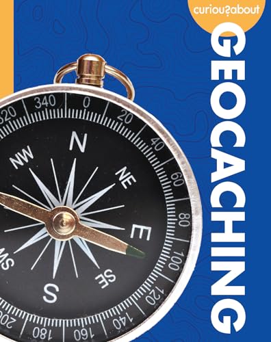 Curious about Geocaching [Paperback]