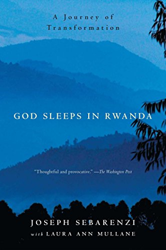 God Sleeps in Rwanda: A Journey of Transformation [Paperback]