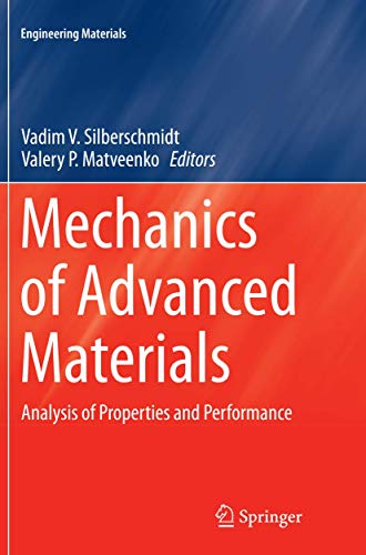 Mechanics of Advanced Materials: Analysis of Properties and Performance [Paperback]