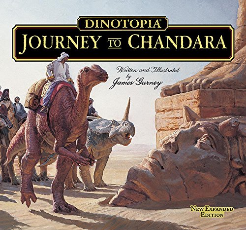 Dinotopia: Journey To Chandara (calla Editions) [Hardcover]