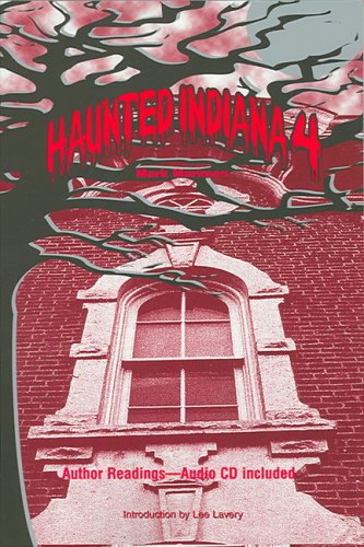 Haunted Indiana 4 [Paperback]