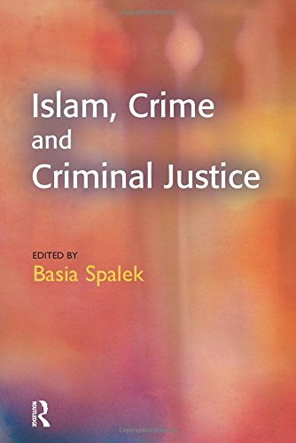 Islam, Crime and Criminal Justice [Hardcover]