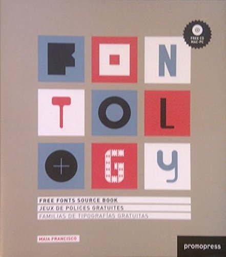 Fontology: Free Fonts Source Book [Undefined]