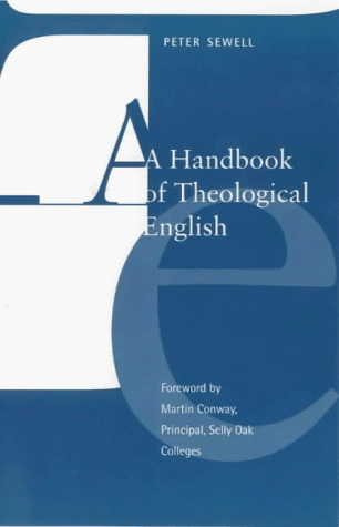 Handbook Of Theological English, A [Paperback]