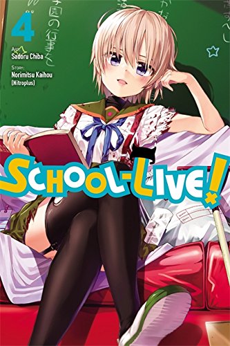 School-Live!, Vol. 4 [Paperback]