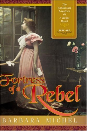 Fortress of a Rebel [Hardcover]