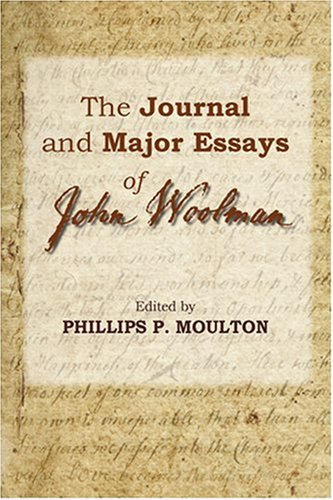 The Journal And Major Essays Of John Woolman [Paperback]