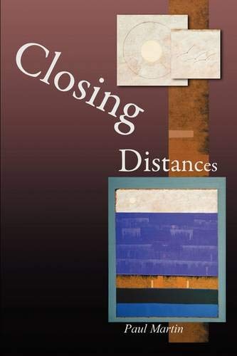 Closing Distances [Paperback]