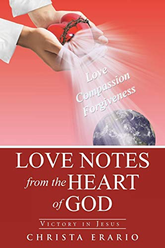 Love Notes From The Heart Of God Victory In Jesus [Paperback]