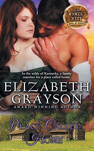 Place Called Home (the Women's West Series, Book 3) [Paperback]