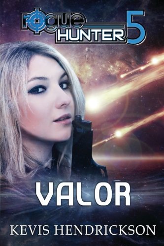 Rogue Hunter Valor [Paperback]