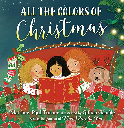 All the Colors of Christmas [Hardcover]